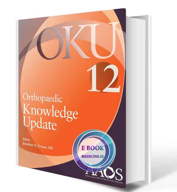 دانلود کتاب AAOS Orthopaedic Knowledge Update OKU 12th Editio(ORIGINAL PDF)